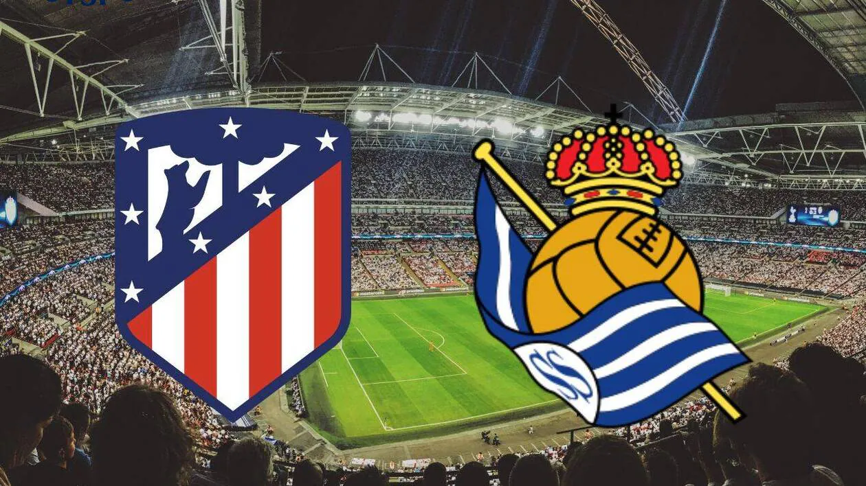 Atlético Madrid Real Sociedad: معلق مباراة أتلتيكو مدريد ضد ريال سوسيداد اليوم في نهائي كأس ملك إسبانيا 2026